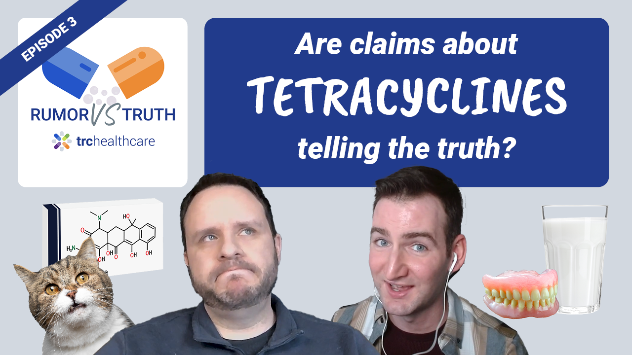 Rumor vs Truth: Tackling Tetracyclines