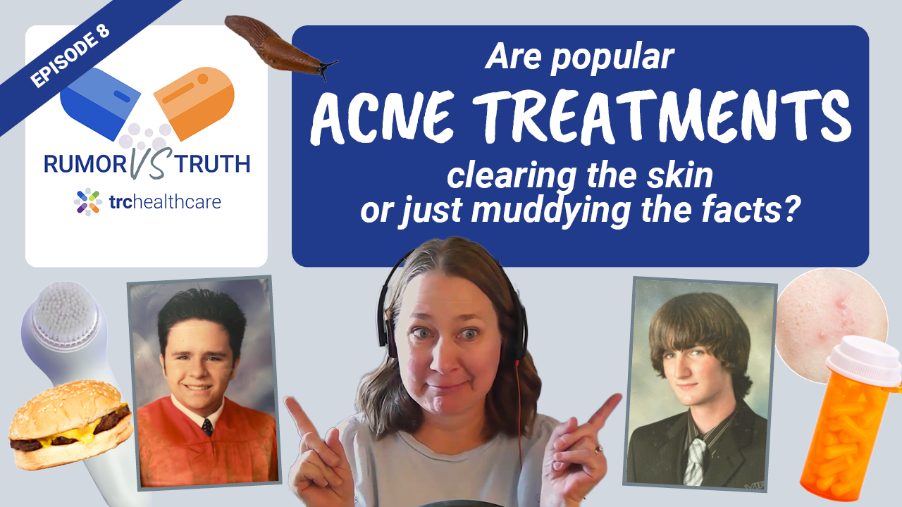 Rumor vs Truth: Managing Acne