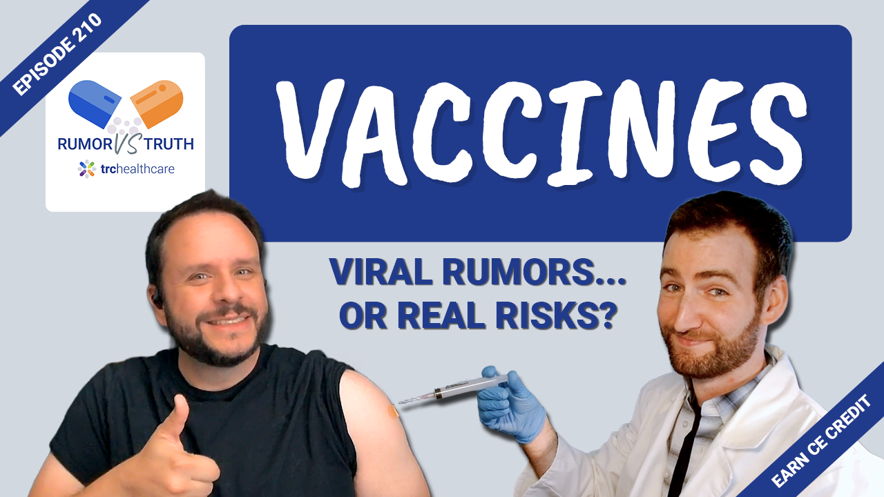 Rumor vs Truth: Vaccines